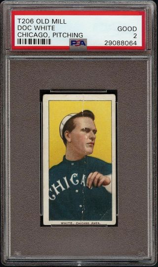 Rare 1909 - 11 T206 Doc White Pitching Old Mill Chicago Psa 2 Gd