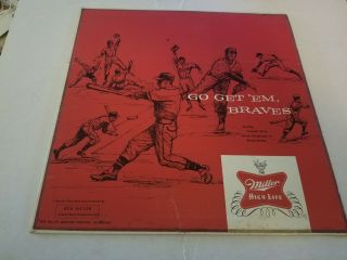 Rare Milwaukee Braves Go Get Em Braves/miller Beer Lp Vinyl Record 1957 To 1961
