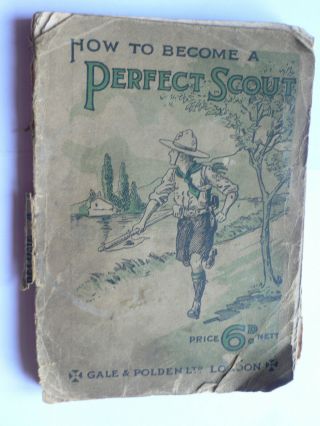 How To Become A Perfect Scout.  1915.  Gale&polden.  Rare.  Scouting.  By A B.  P.  Scout.  Rare