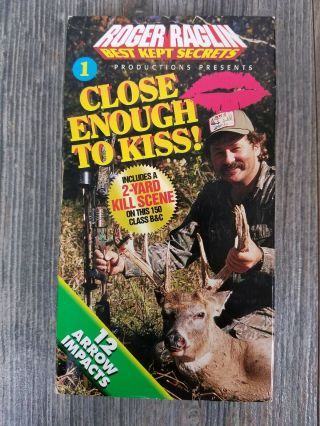 Rare Roger Raglin Close Enough To Kiss Bowhunting Whitetail Deer Hunting Vhs