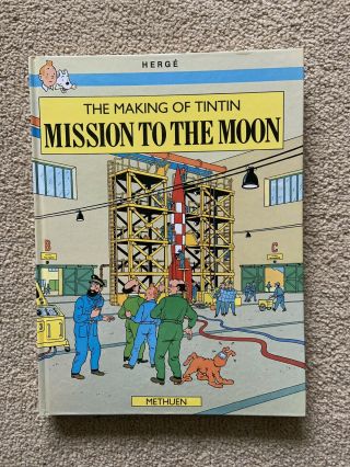The Making Of Tintin Mission To The Moon Hardback Book By Herge Rare Collectable