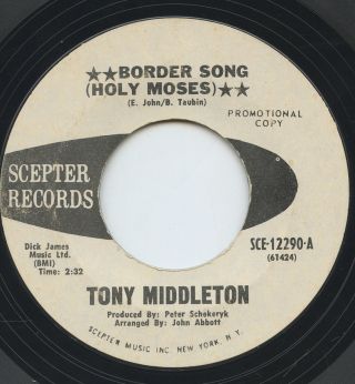 Rare R&b/soul 45 - Tony Middleton - Border Song (holy Moses) - Scepter 12290