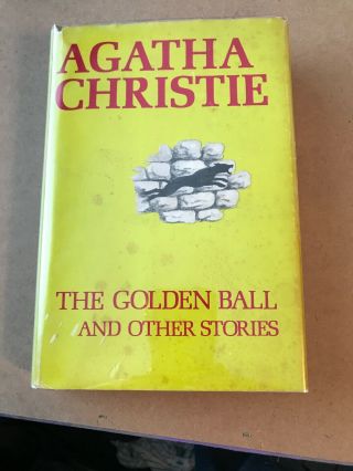 The Golden Ball And Other Stories By Agatha Christie,  Hardcover Rare