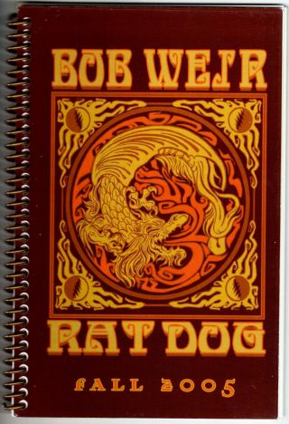 Grateful Dead Bob Weir Ratdog Fall 2005 Tour Itinerary Booklet.  Rare