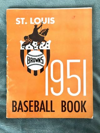 1951 St Louis Browns Mlb Baseball Year Book Very Rare Flawless