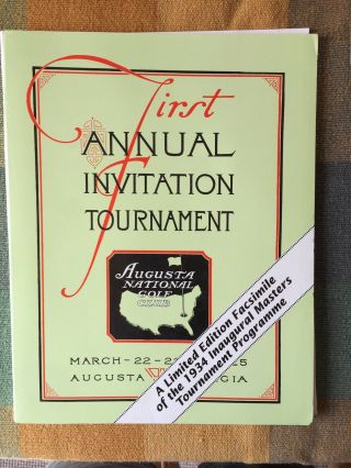 1934 Augusta,  Georgia,  First Annual Invitational Tournament Program Reprint Rare