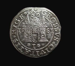 Very Rare Stefan Batory (1576 - 1586),  Silver Grosz Ryga 1581