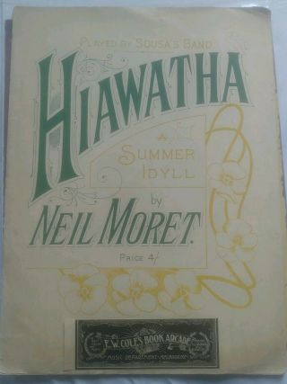 Hiawatha - Neil Moret (charles N.  Daniels) Rare Cover Antique Ragtime Sheet Music
