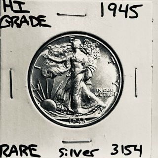 1945 Liberty Walking Silver Half Dollar Hi Grade U.  S.  Rare Coin 3154