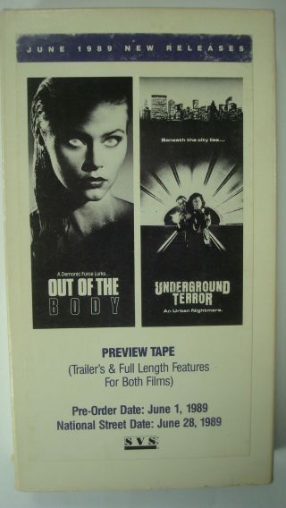 Rare Vtg Preview Vhs Out Of The Body & Underground Terror Grindhouse Horror 1989