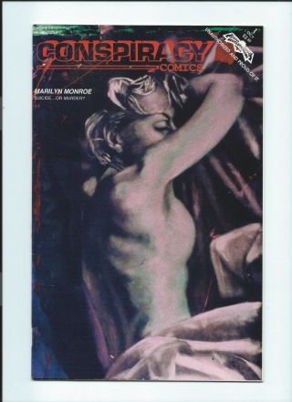 Conspiracy Comics 1 Marilyn Monroe Cover Revolutionary Comics Vf/nm Very Rare