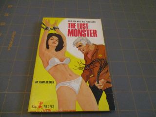 The Lust Monster By John Dexter Rare Nightstand S&m 60 
