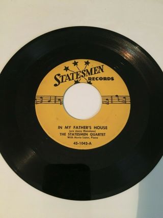 The Statesmen Quartet 45 - " In My Father 