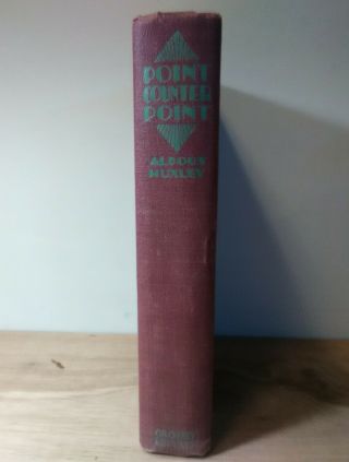 Point - counterpoint By Aldous Huxley 1928 First Edition Hardcover Rare Book 4
