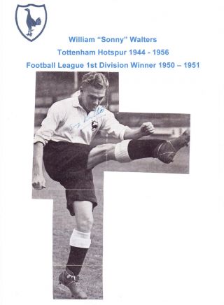 Sonny Walters Tottenham Hotspur 1944 - 1956 Rare Hand Signed Picture