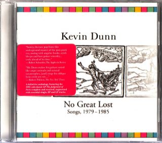 Kevin Dunn - No Great Lost 1979 - 1985 Cd (the Best Of/post Punk) Rare (xtc/wire)
