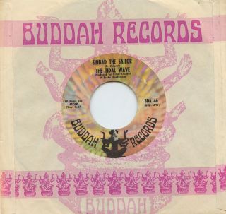 Hear - Rare Garage 45 - The Tidal Wave - Sinbad The Sailor - Buddah Records 46