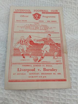 Liverpool Fc V Burnley December 4th 1948 Div 1 And Very Rare