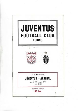 14/5/59 Very Rare Friendly Juventus V Arsenal