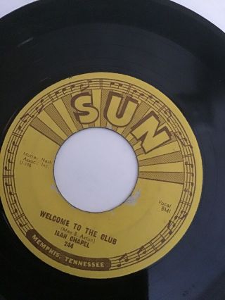 Jean Chapel Welcome To The Club I Won’t Be Rockin Tonight Rare Sun Records 45