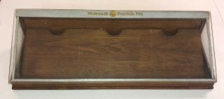 Antique Waterman Ideal Fountain Pen Wood Glass Display Case Rare Early 24”