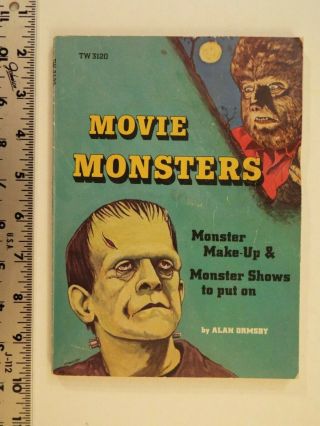 Vtg Movie Monsters - 1975 - 1st Printing - Rare - Monster Make - Up & Shows - Alan Ormsby