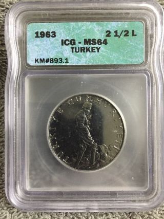 Turkey 2 1/2 Lira 1963 Icg Ms65 - Very Rare Grade