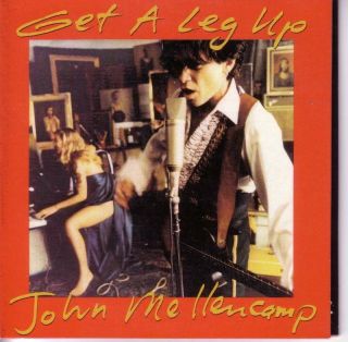 John Mellencamp Get A Leg Up Rare Family Version Promo Dj Cd Single