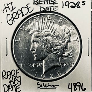 1928 S Peace Silver Dollar Hi Grade U.  S.  Rare Key Coin 4896