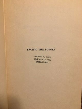 VERY RARE SIGNED 1935 Manly P.  Hall “Facing The Future” secret teachings ages 4