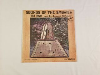 Bill Davis And His Singing Dulcimer Sounds Of The Smokies 1971 Rare Ex Shrink