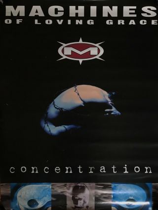 Machines Of Loving Grace Concentration Rare Promo Poster 