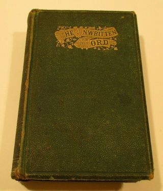 Rare 1871 Our Fathers House - Illustrated - The Unwrittern Word - Daniel March