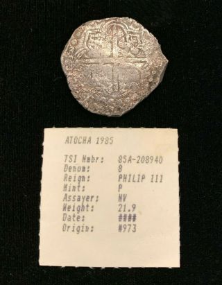 Rare Atocha Shipwreck Spain Phillip Iii 8 Reales Recovered Silver Coin Blot 020