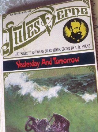 Yesterday And Tomorrow By Jules Verne Rare Ace Fitzroy Edition.