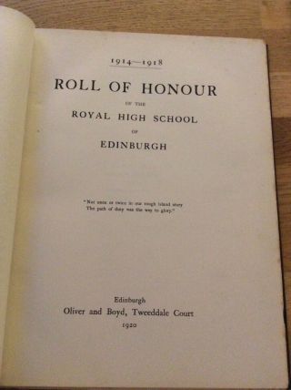 1914 - 1918 Roll Of Honour Edinburgh Royal High School 1st Edition Ww1 Rare