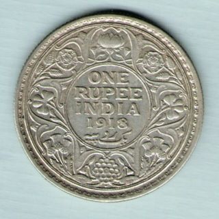British India - 1918 - George V One Rupee Silver Coin Grade Ex - Rare Date
