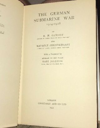 The German Submarine War 1914 - 1918 Book Gibson And Prendergast 1931 Rare WWI 4
