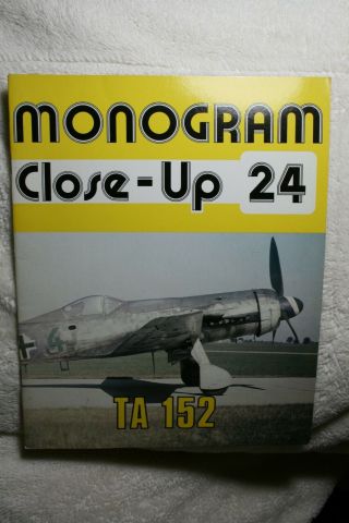 Monogram Close Up Volume 24 Focke Wulf Ta 152 Rare