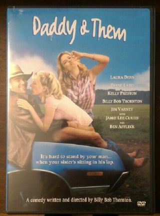 Daddy & Them Dvd Out Of Print Rare Billy Bob Thornton / Laura Dern Comedy Oo