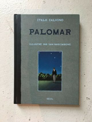 Rare Illustrated Palomar Italo Calvino Yan Nascimbene Art French Hardcover