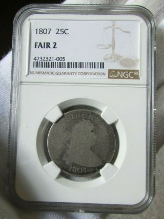 1807 25c Ngc Fa 02 Draped Bust Quarter Rare Type Coin
