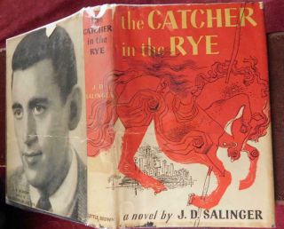 J.  D.  Salinger: Catcher In The Rye In Dj/ Rare July 1951 Edition,  $300,