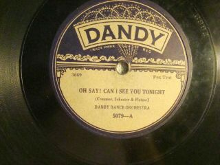 78 : Rare Label: Dandy 5079 - Nathan Glantz ? - Oh Say Can I See You / Lonely L