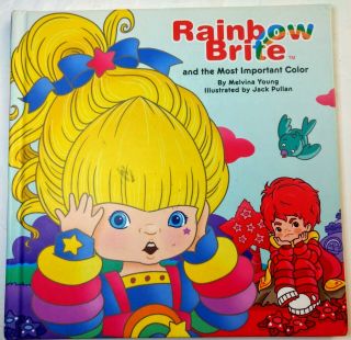 Rare Rainbow Brite And Most Important Color,  Melvina Young,  2016 Hb Book
