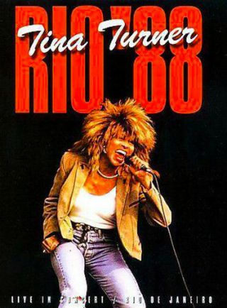 Tina Turner • Live In Rio 