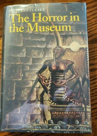 Horror In The Museum By H.  P.  Lovecraft,  H.  P.  1989 Arkham House Rare Edition