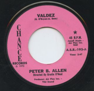 Hear - Rare Country 45 - Peter B.  Allen - Valdez - Chance Records 193