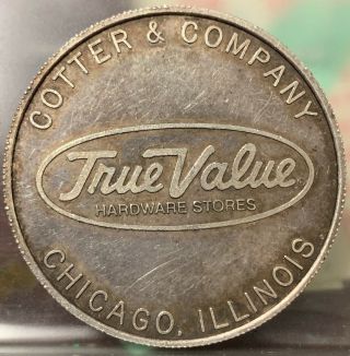 Rare Cotter & Company True Value Hardware Stores.  999 1 Oz Silver Round