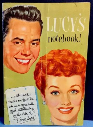 Rare (i Love Lucy) Cookbook Lucy’s Notebook Articles Recipes,  Ads And More